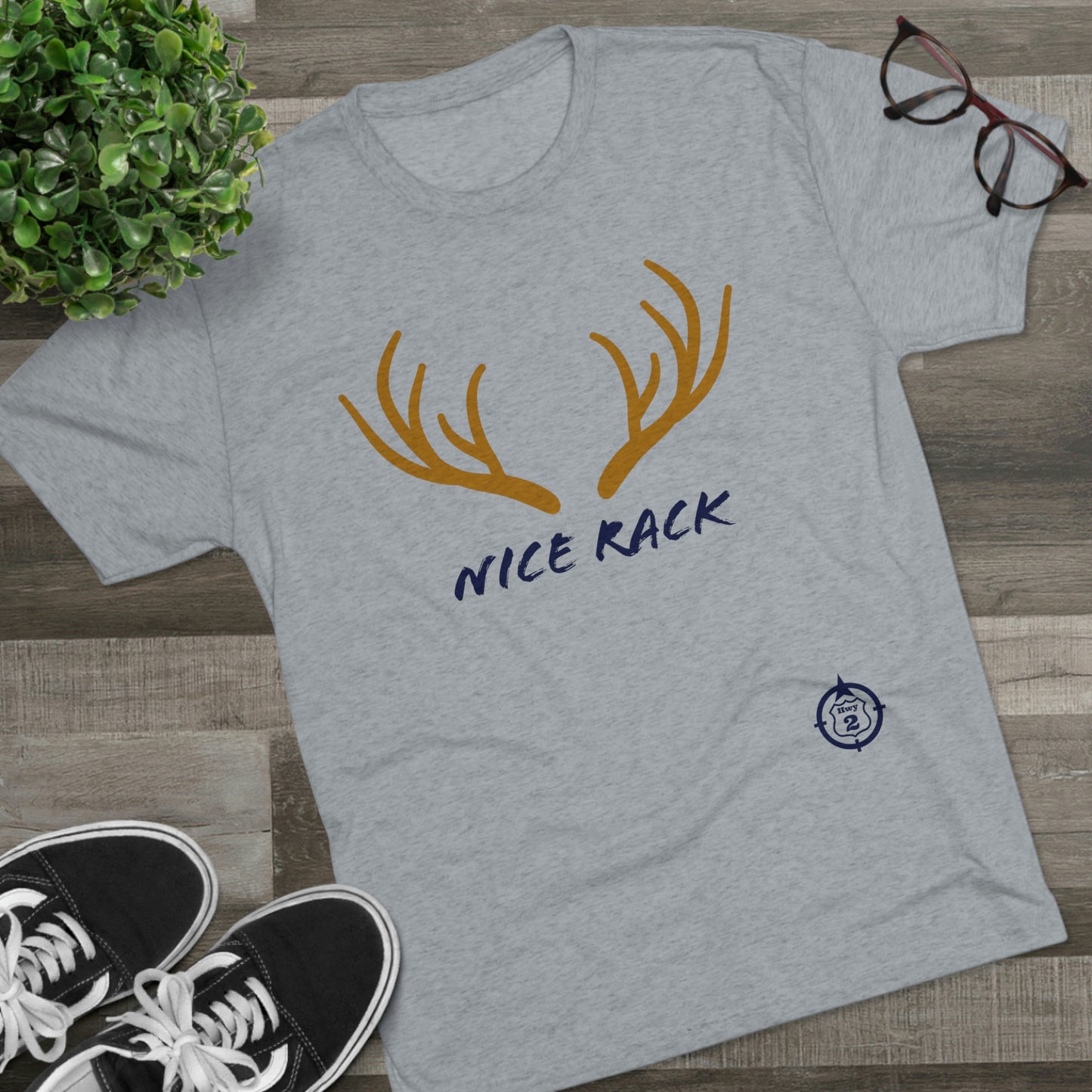 Nice Rack - Antlers - North of Hwy 2 - Unisex Tri-Blend Crew Tee