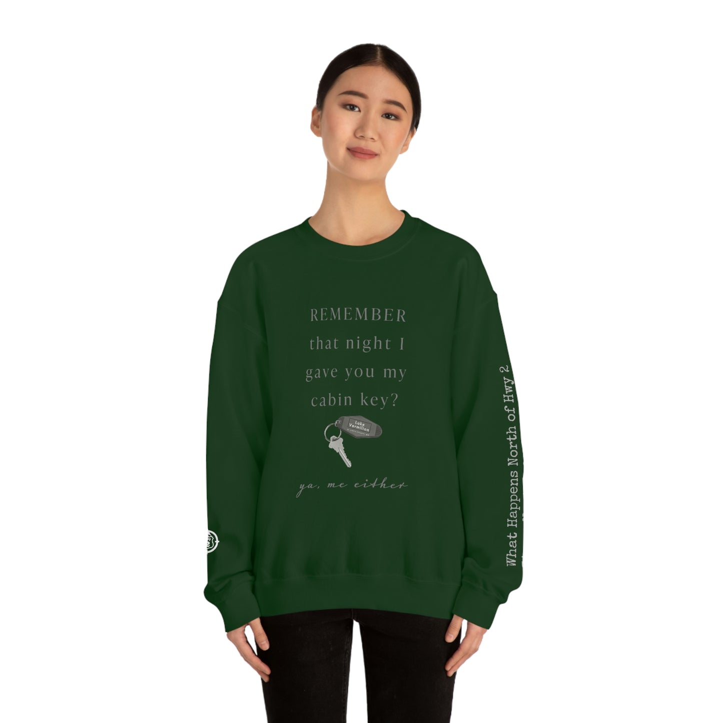 Remember That Night - Cabin Key - Lake Vermilion - North of Hwy 2 - Unisex Heavy Blend™ Crewneck Sweatshirt