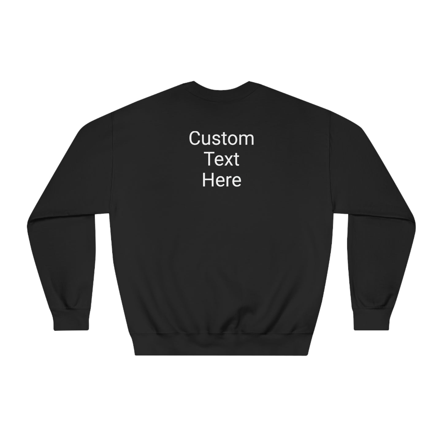 What Happens North of Hwy 2 - With Personalized Back - Unisex DryBlend® Crewneck Sweatshirt