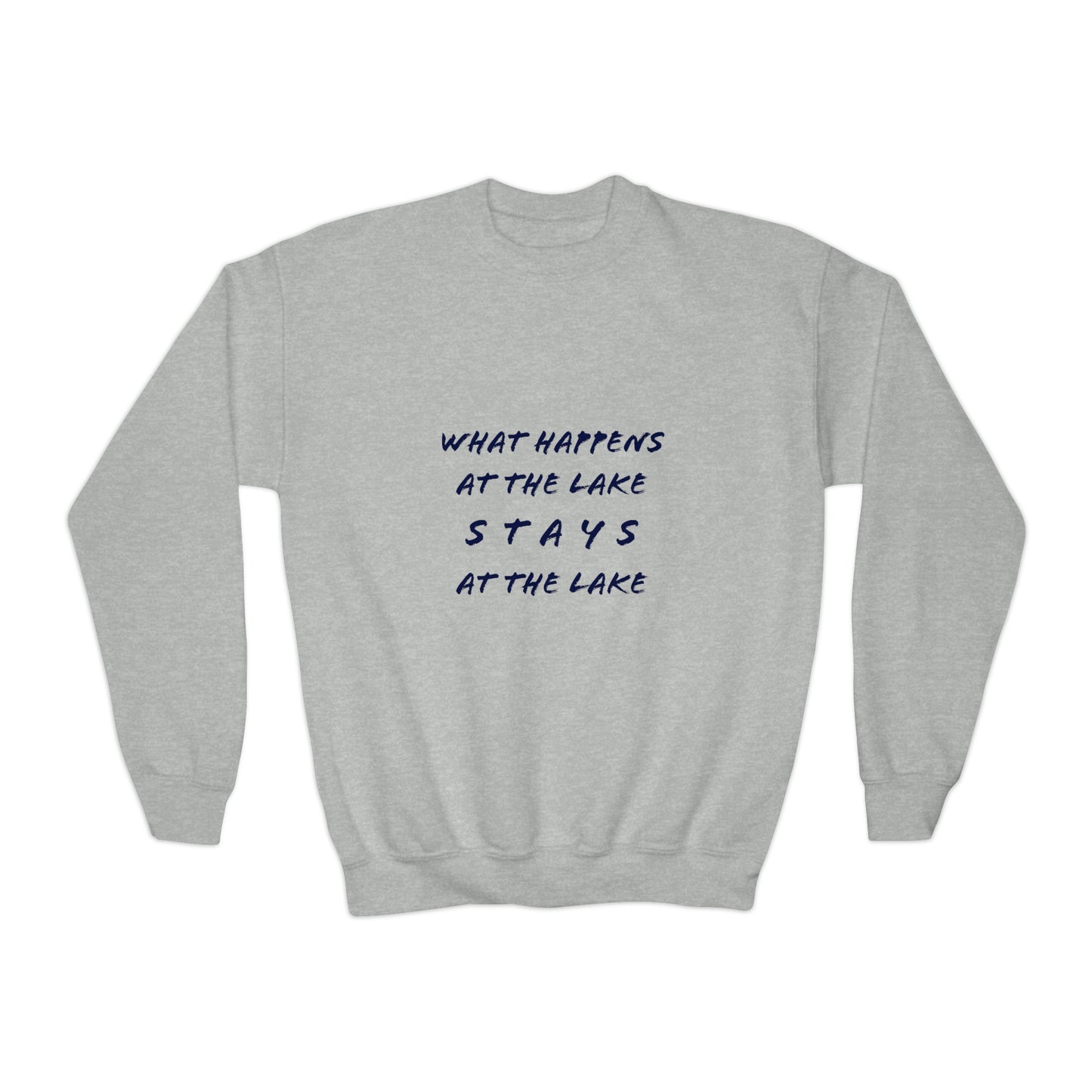 What Happens At The Lake - Toddler & Youth Sweatshirt