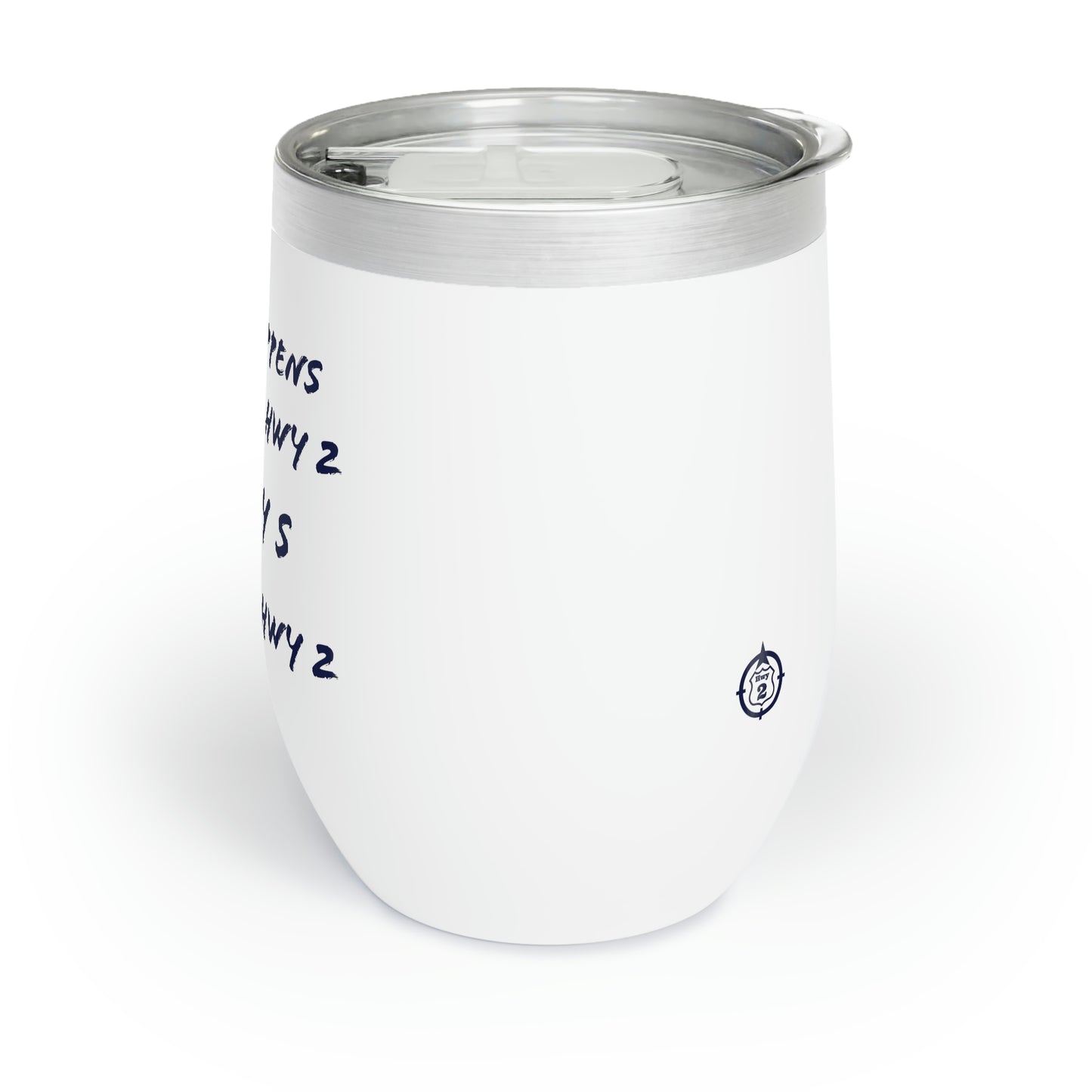 North of Hwy 2 - Chill Wine Tumbler