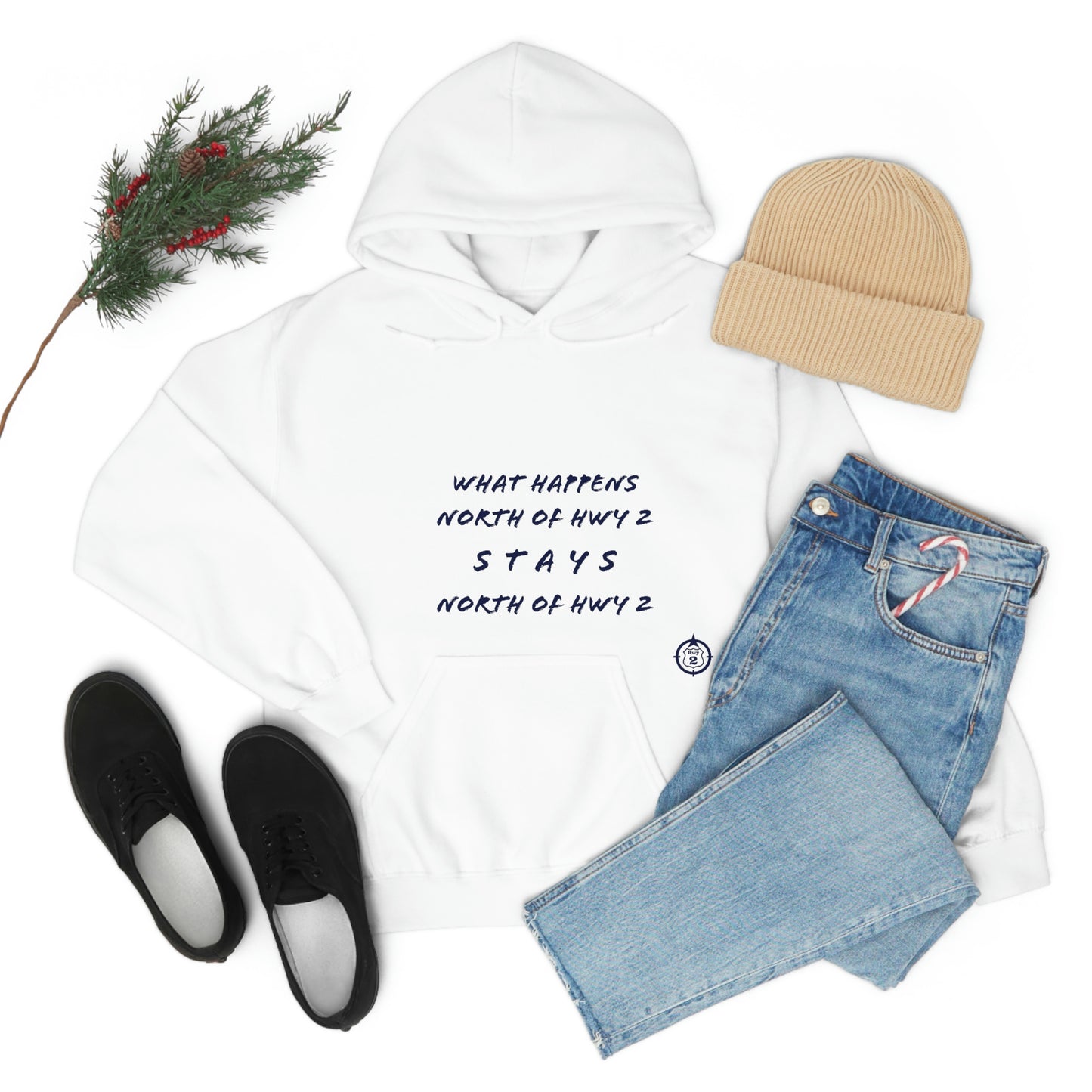 What Happens North of Hwy 2 Stays North of Hwy 2 - Unisex Heavy Blend™ Hooded Sweatshirt