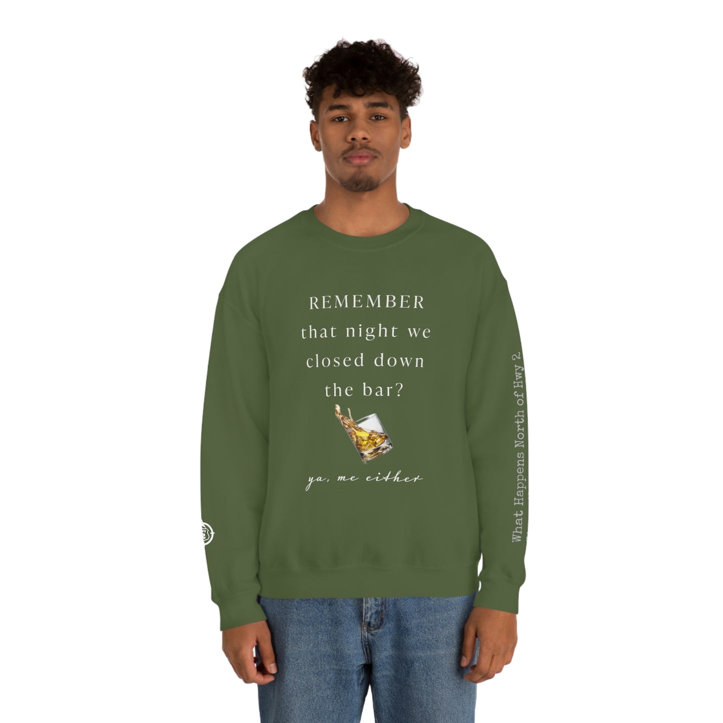 Remember That Night - Closed The Bar Down -  North of Hwy 2 - Unisex Heavy Blend™ Crewneck Sweatshirt