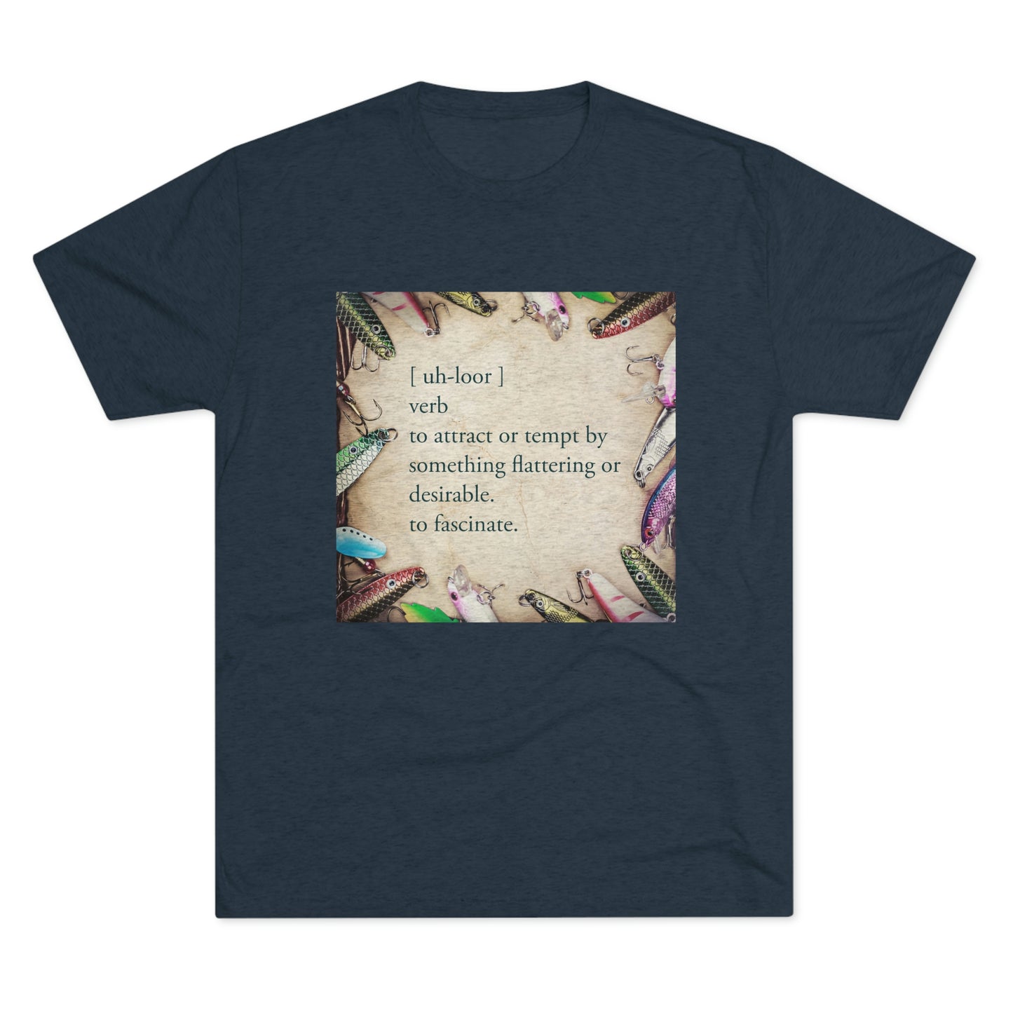 Allure - Bait - Fishing - Unisex Tri-Blend Crew Tee