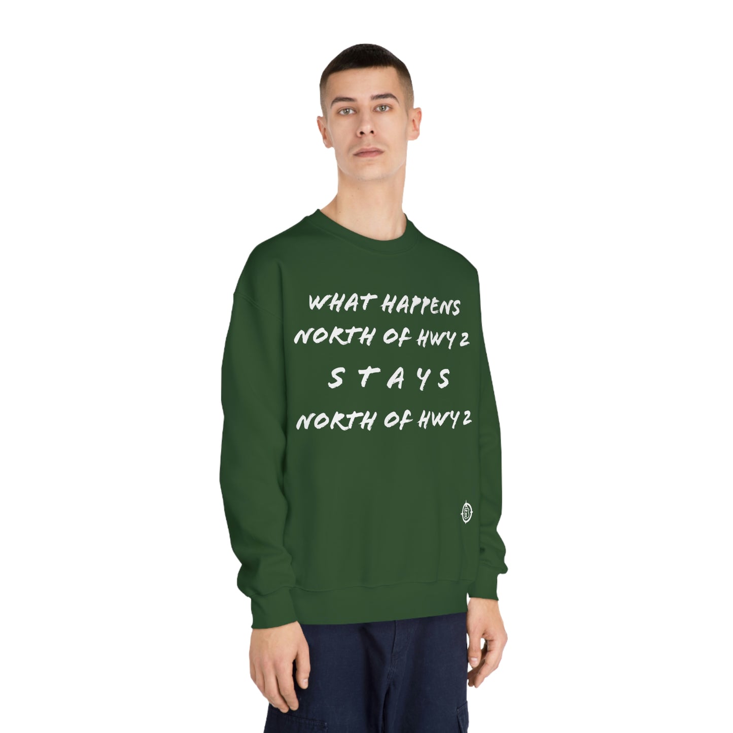What Happens North of Hwy 2 - With Personalized Back - Unisex DryBlend® Crewneck Sweatshirt