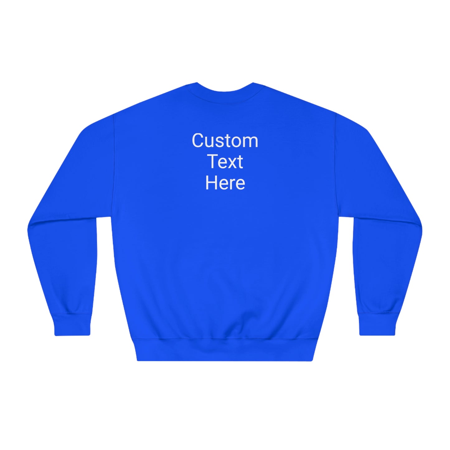 What Happens North of Hwy 2 - With Personalized Back - Unisex DryBlend® Crewneck Sweatshirt