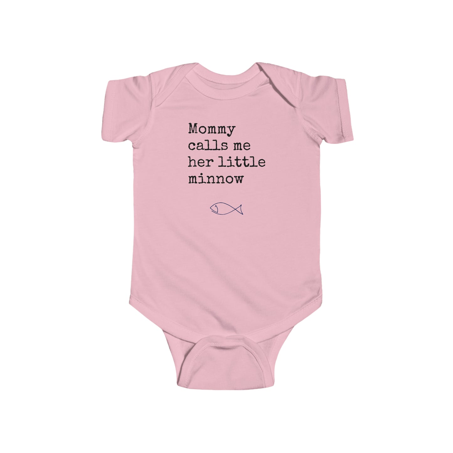 Mommy Calls Me Her Little Minnow - Fishing - Infant Fine Jersey Bodysuit