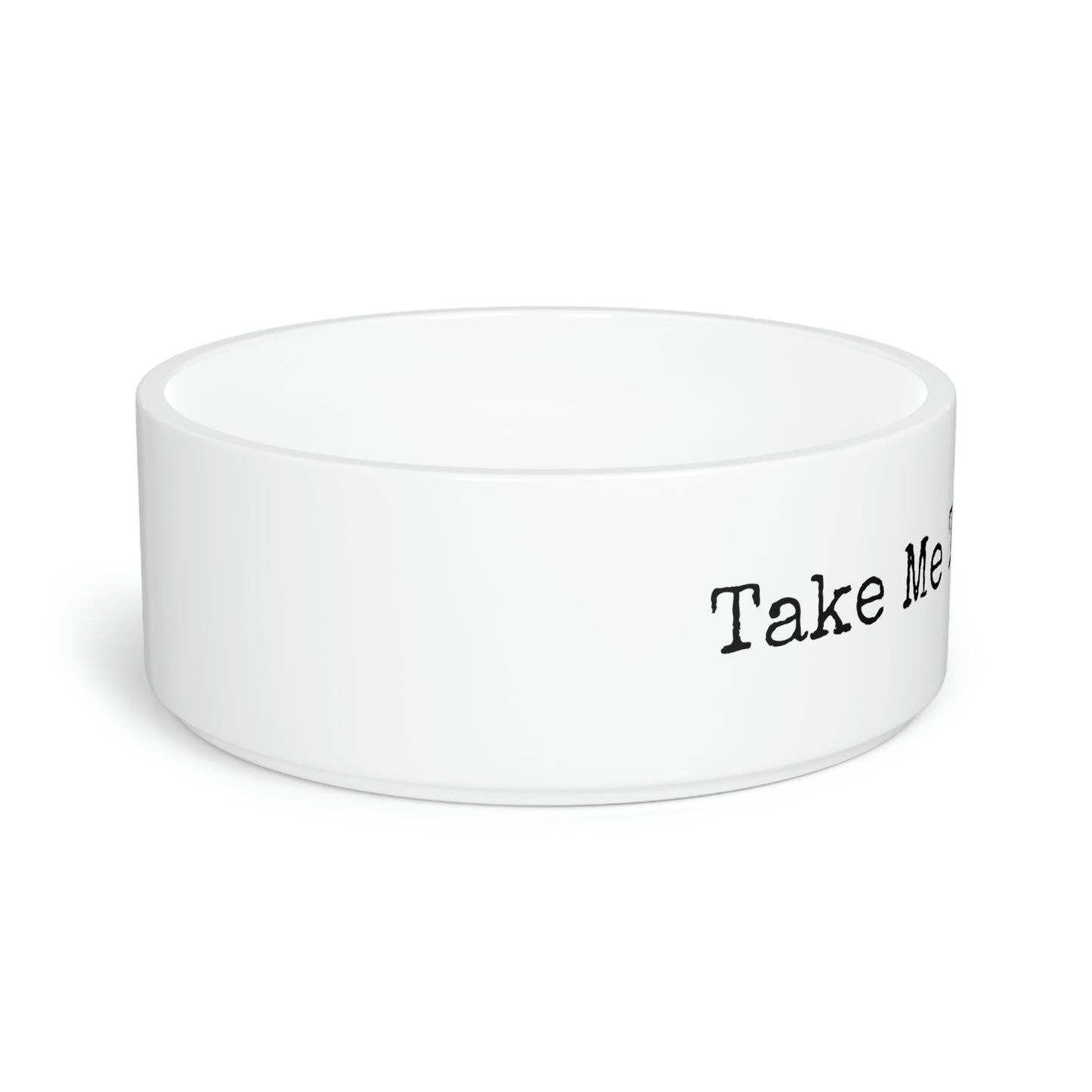 Take Me To The Cabin - Pet Bowl