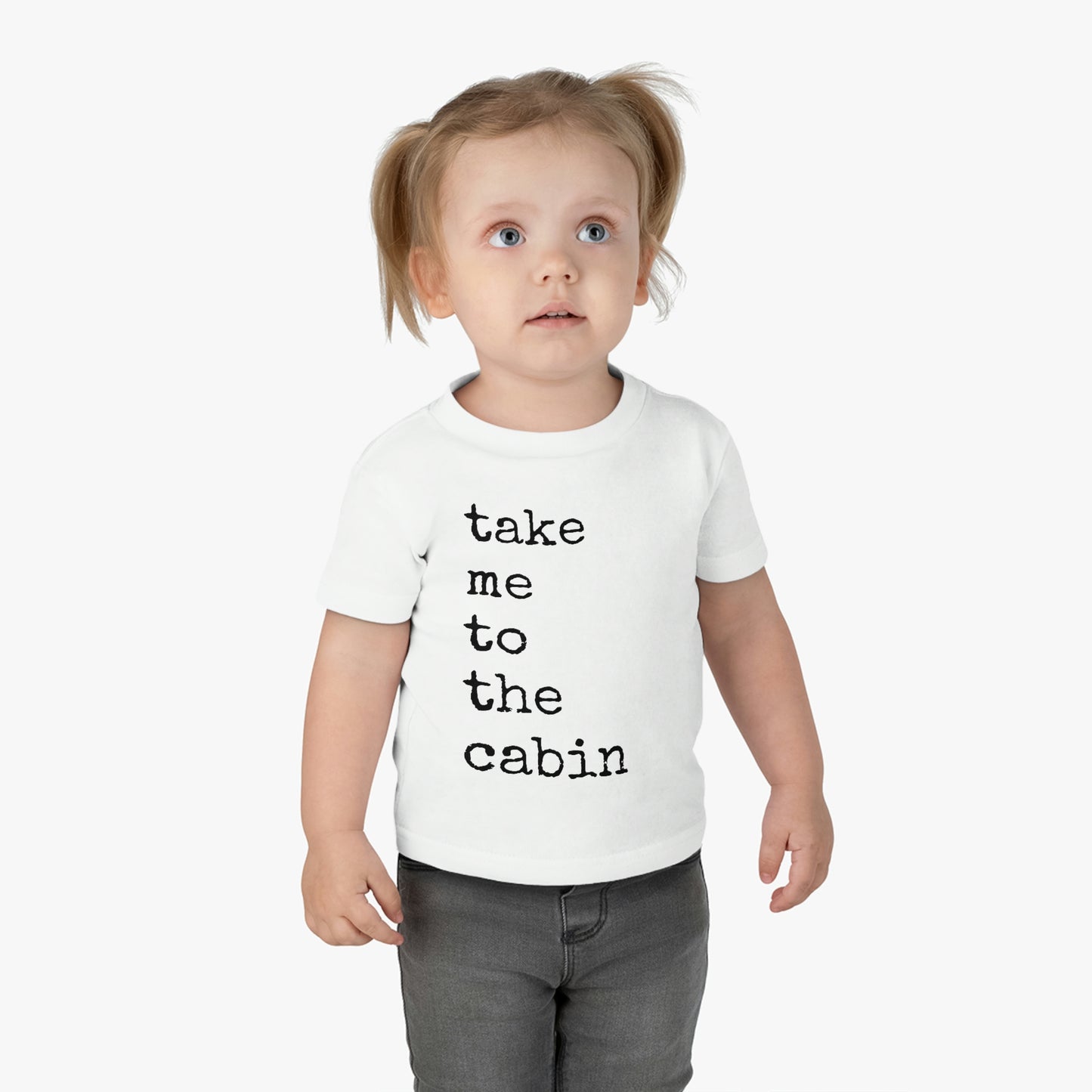 Take Me To The Cabin - Infant Cotton Jersey Tee
