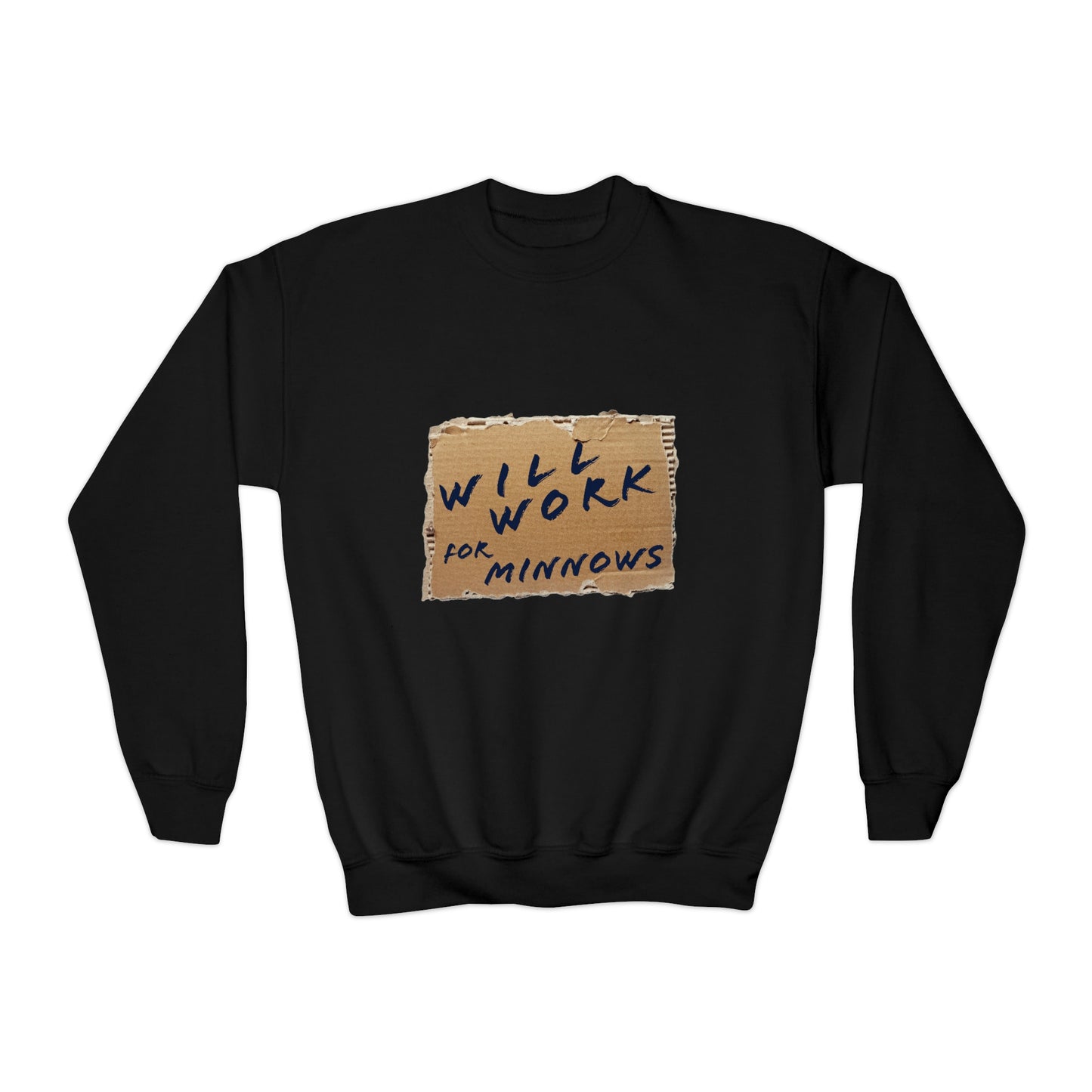 Will Work For Minnows - Toddler & Youth  Sweatshirt