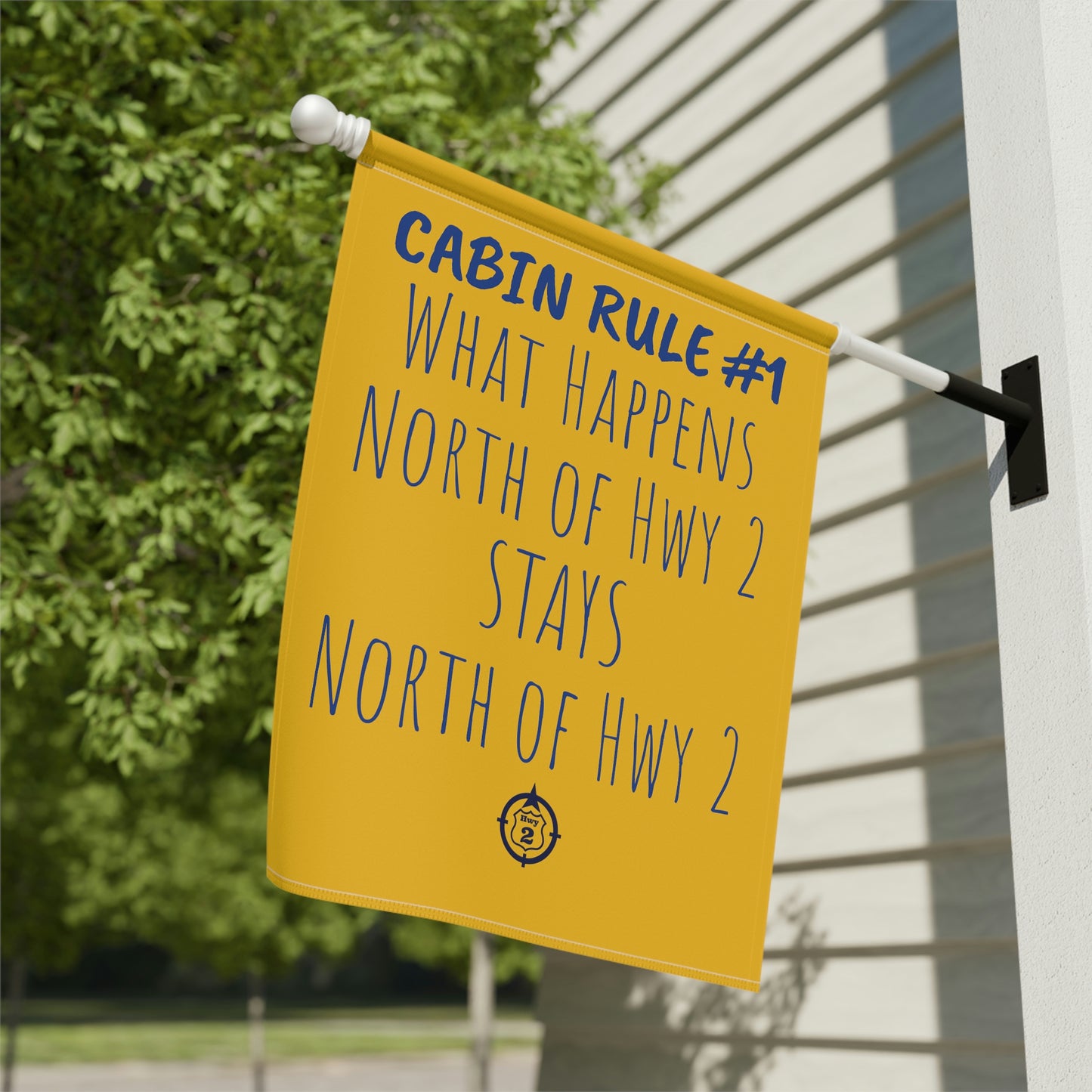 Cabin Rule #1 - Yard / Dock Banner