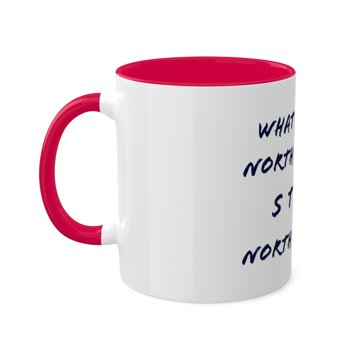North of Hwy 2 - Colorful Mugs, 11oz