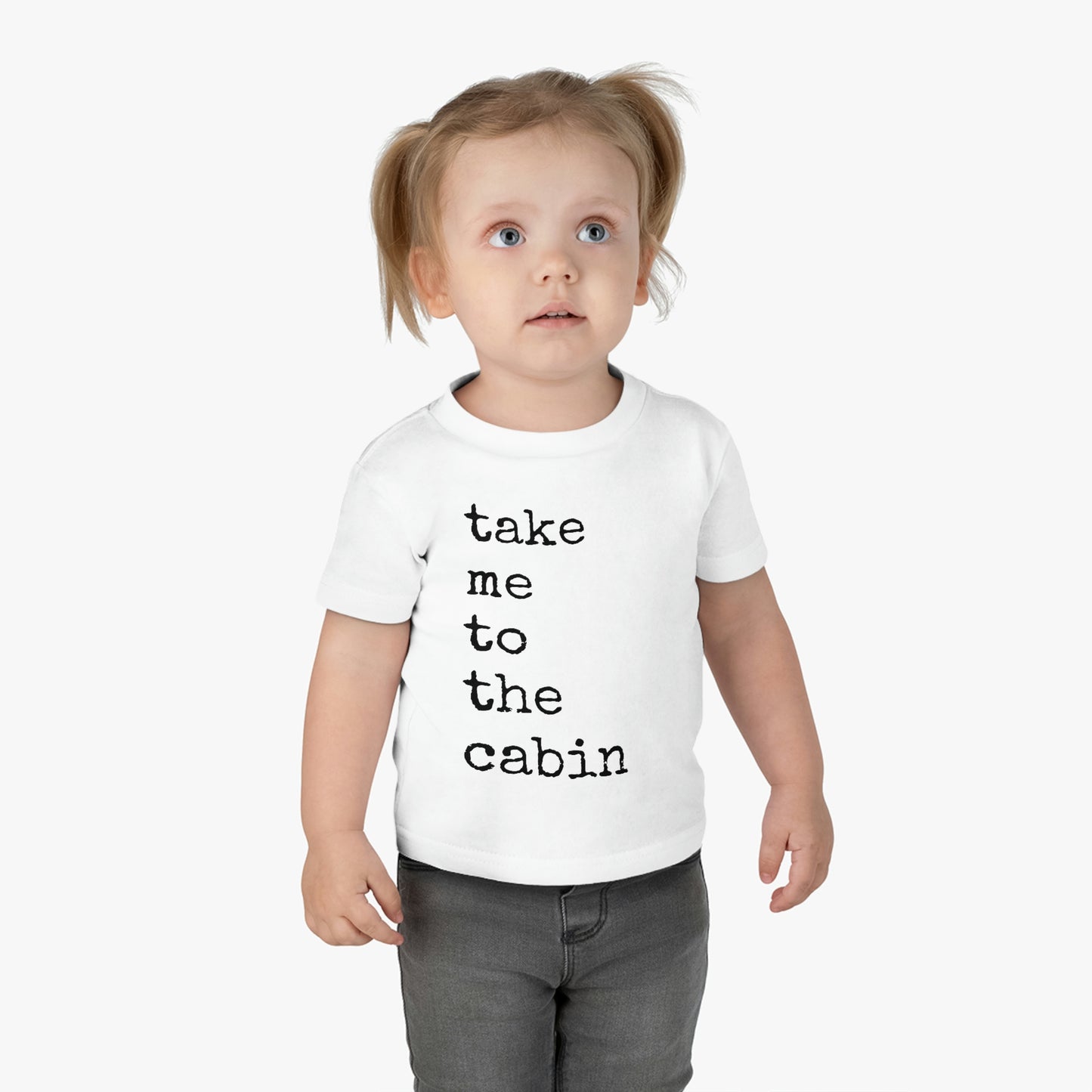Take Me To The Cabin - Infant Cotton Jersey Tee