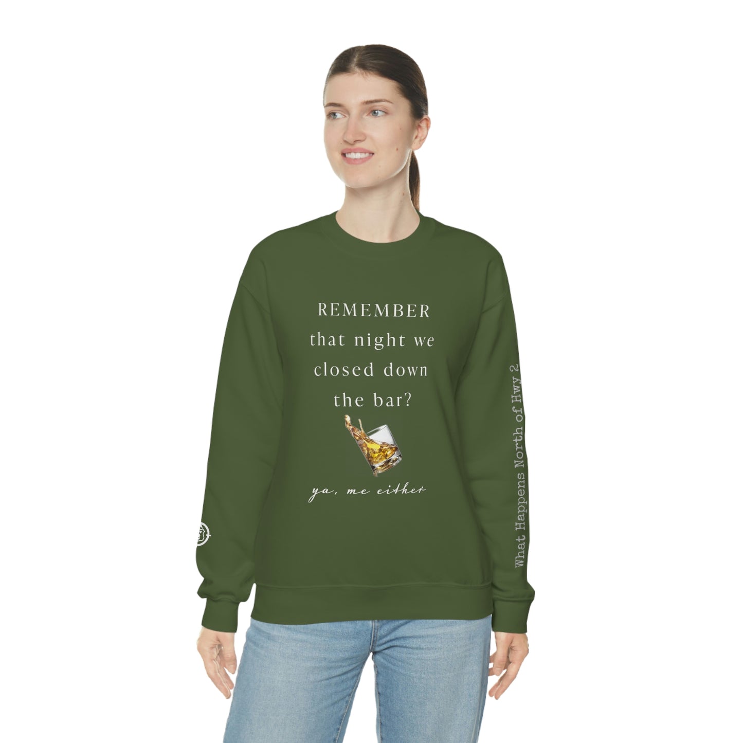Remember That Night - Closed The Bar Down -  North of Hwy 2 - Unisex Heavy Blend™ Crewneck Sweatshirt
