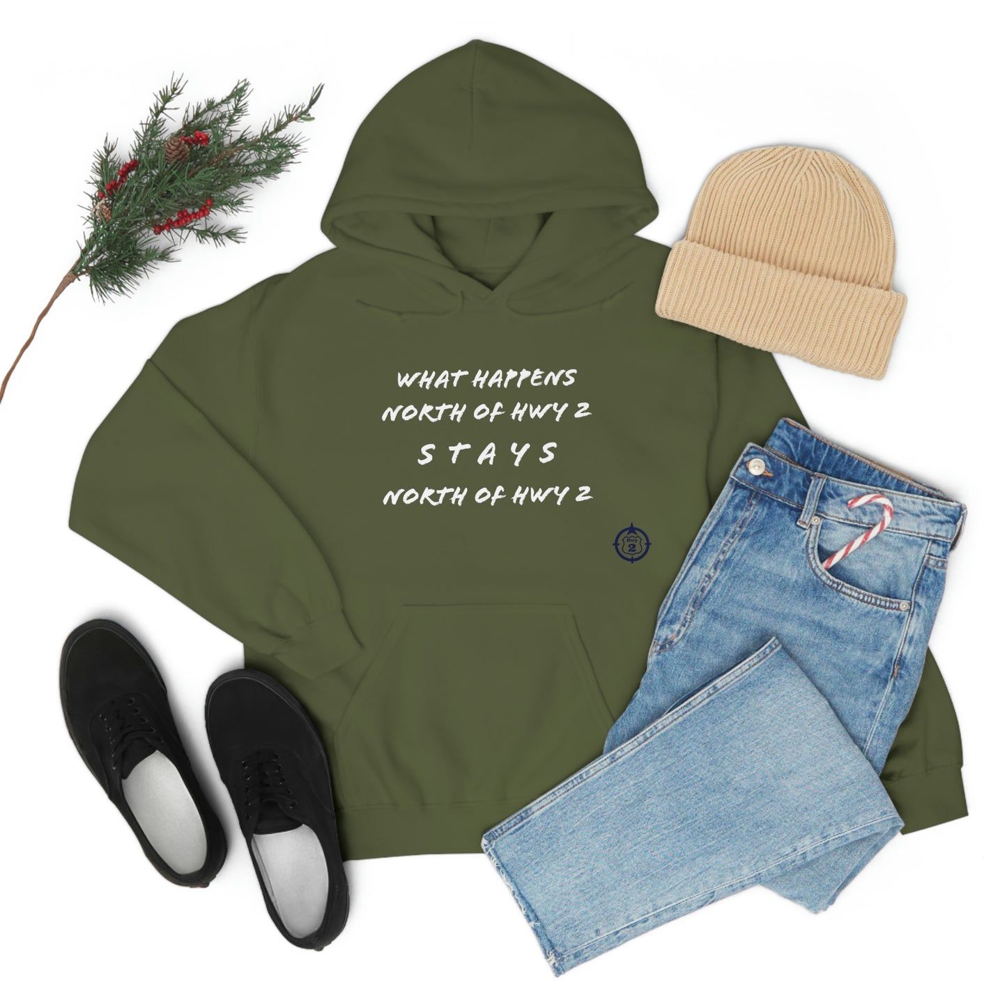 What Happens North of Hwy 2 Stays North of Hwy 2 - Unisex Heavy Blend™ Hooded Sweatshirt