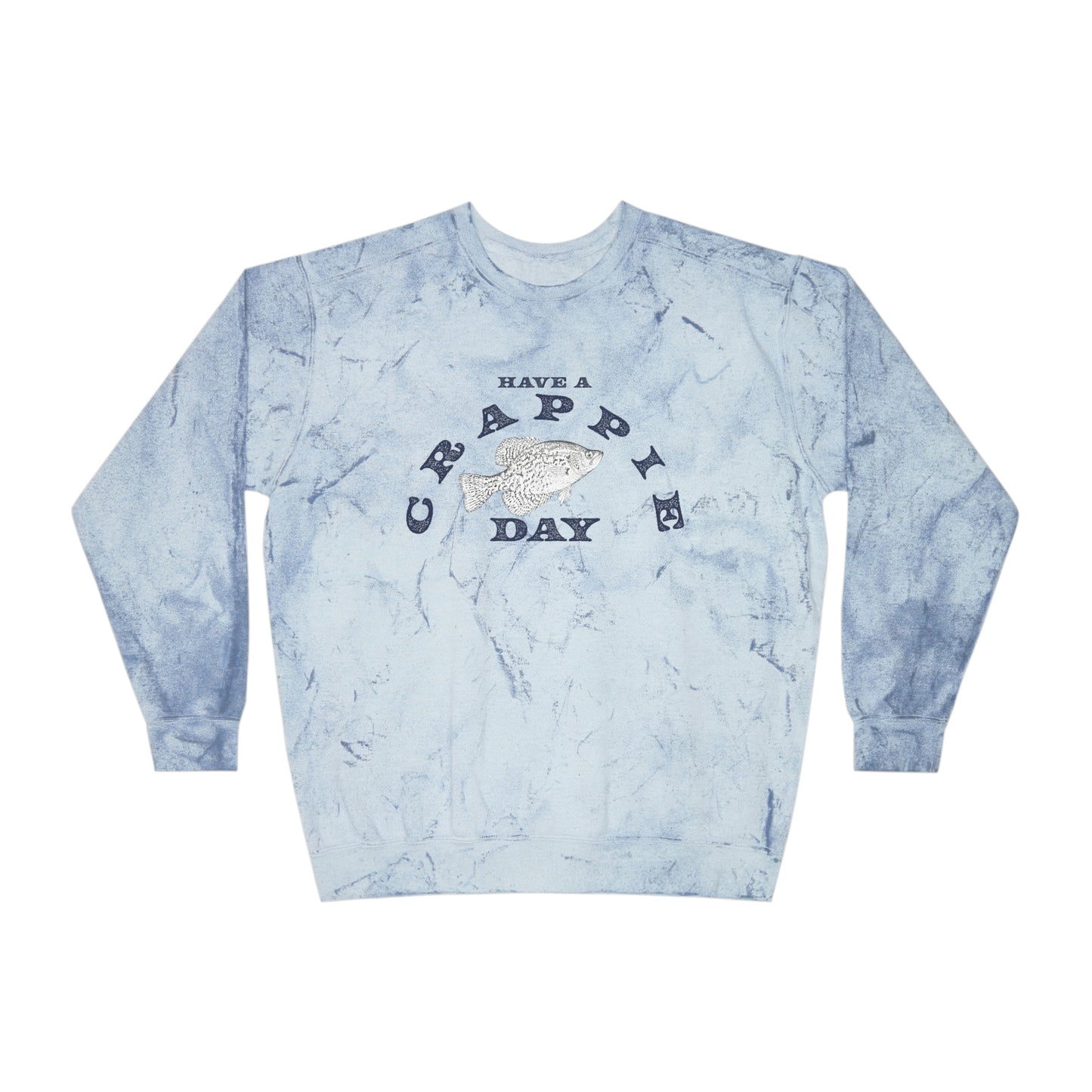 Have A Crappie Day - Fishing Theme - Unisex Color Blast Crewneck Sweatshirt