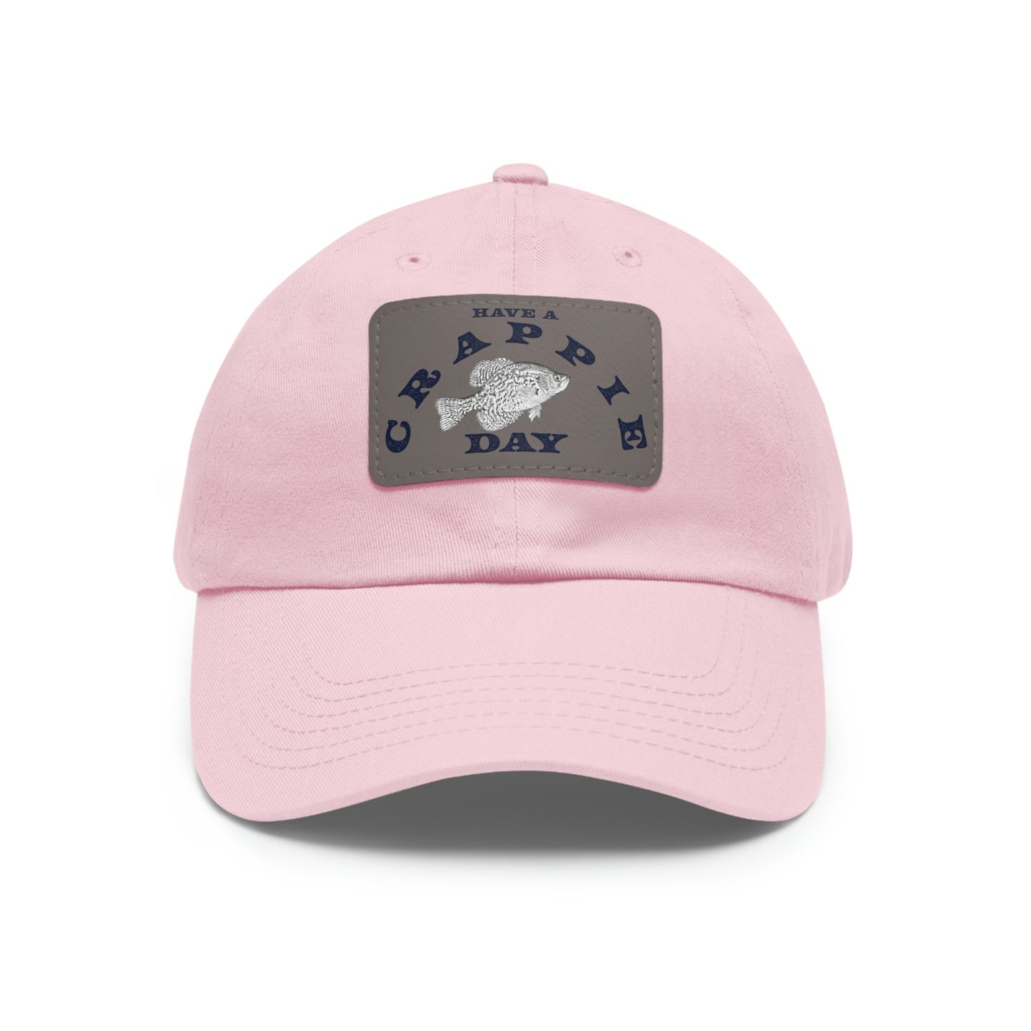 Have A Crappie Day - Fishing - Hat - Leather Patch