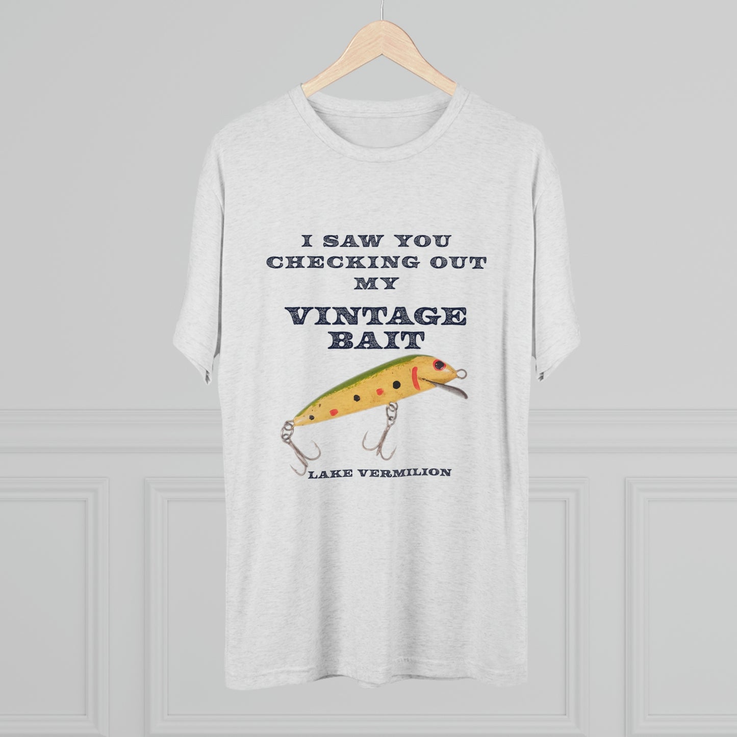 Checking Out My Vintage Bait - Lake Vermilion Fishing - Unisex Tri-Blend Crew Tee