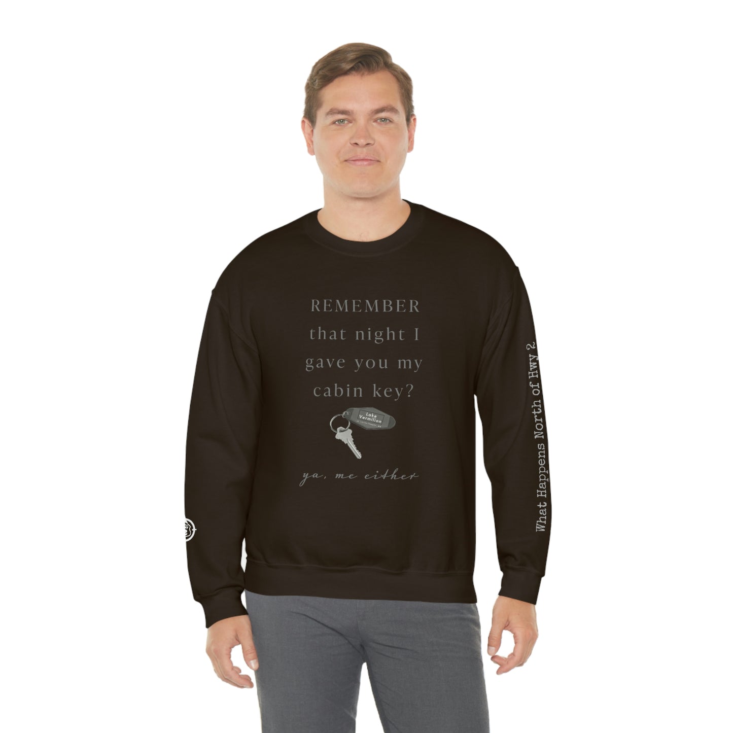 Remember That Night - Cabin Key - Lake Vermilion - North of Hwy 2 - Unisex Heavy Blend™ Crewneck Sweatshirt