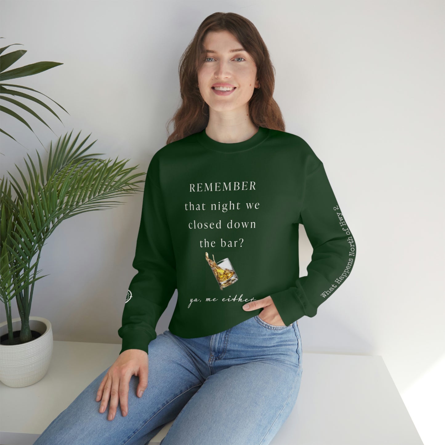 Remember That Night - Closed The Bar Down -  North of Hwy 2 - Unisex Heavy Blend™ Crewneck Sweatshirt