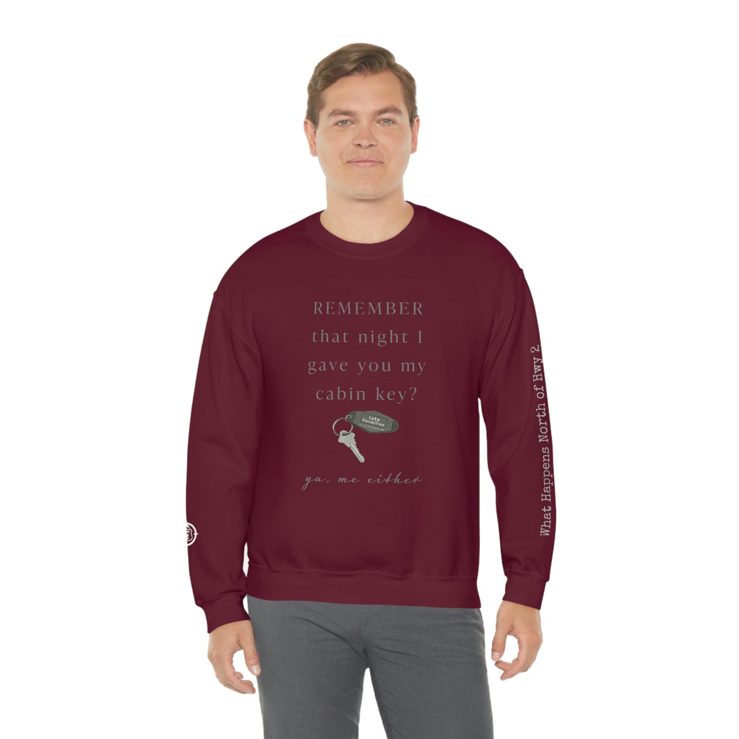 Remember That Night - Cabin Key - Lake Vermilion - North of Hwy 2 - Unisex Heavy Blend™ Crewneck Sweatshirt