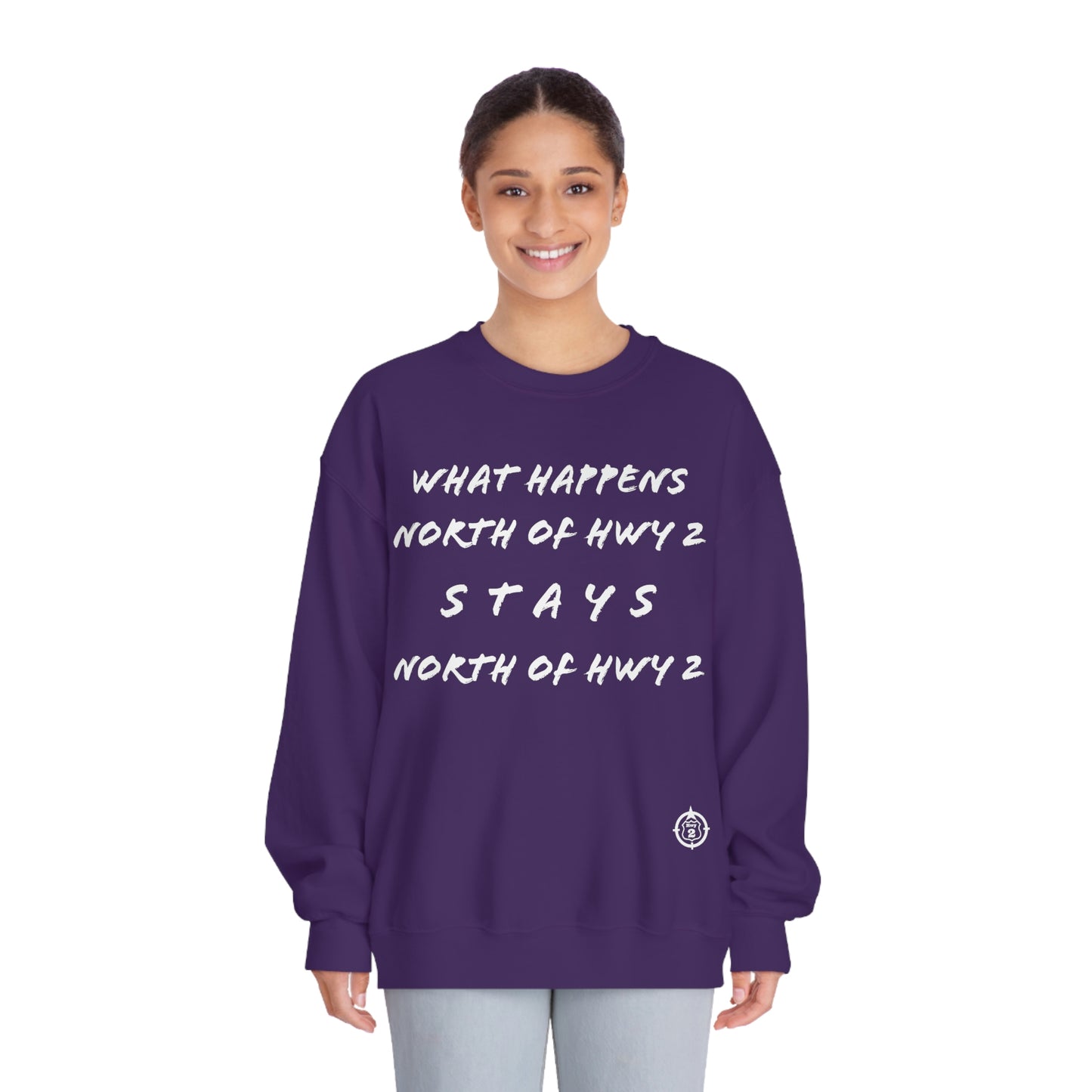 What Happens North of Hwy 2 - With Personalized Back - Unisex DryBlend® Crewneck Sweatshirt