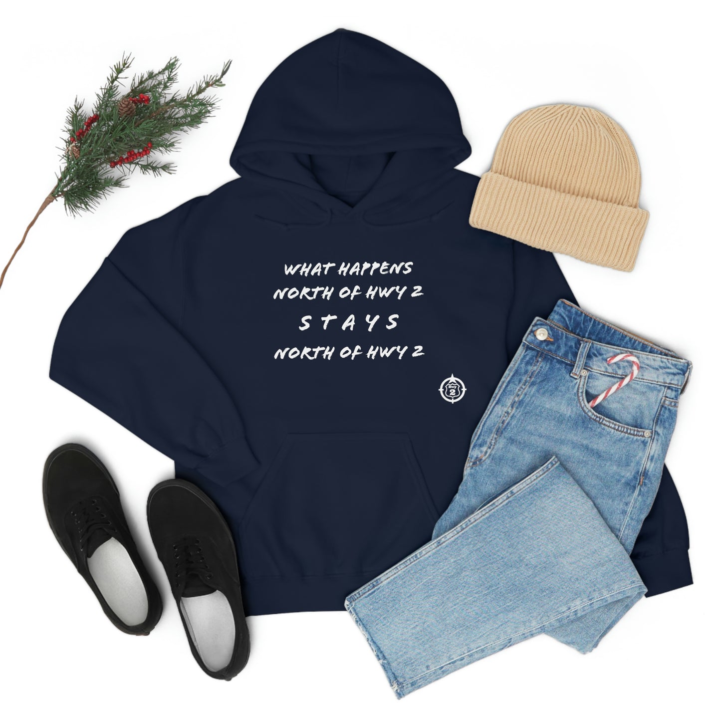 What Happens North of Hwy 2 Stays North of Hwy 2 - Unisex Heavy Blend™ Hooded Sweatshirt