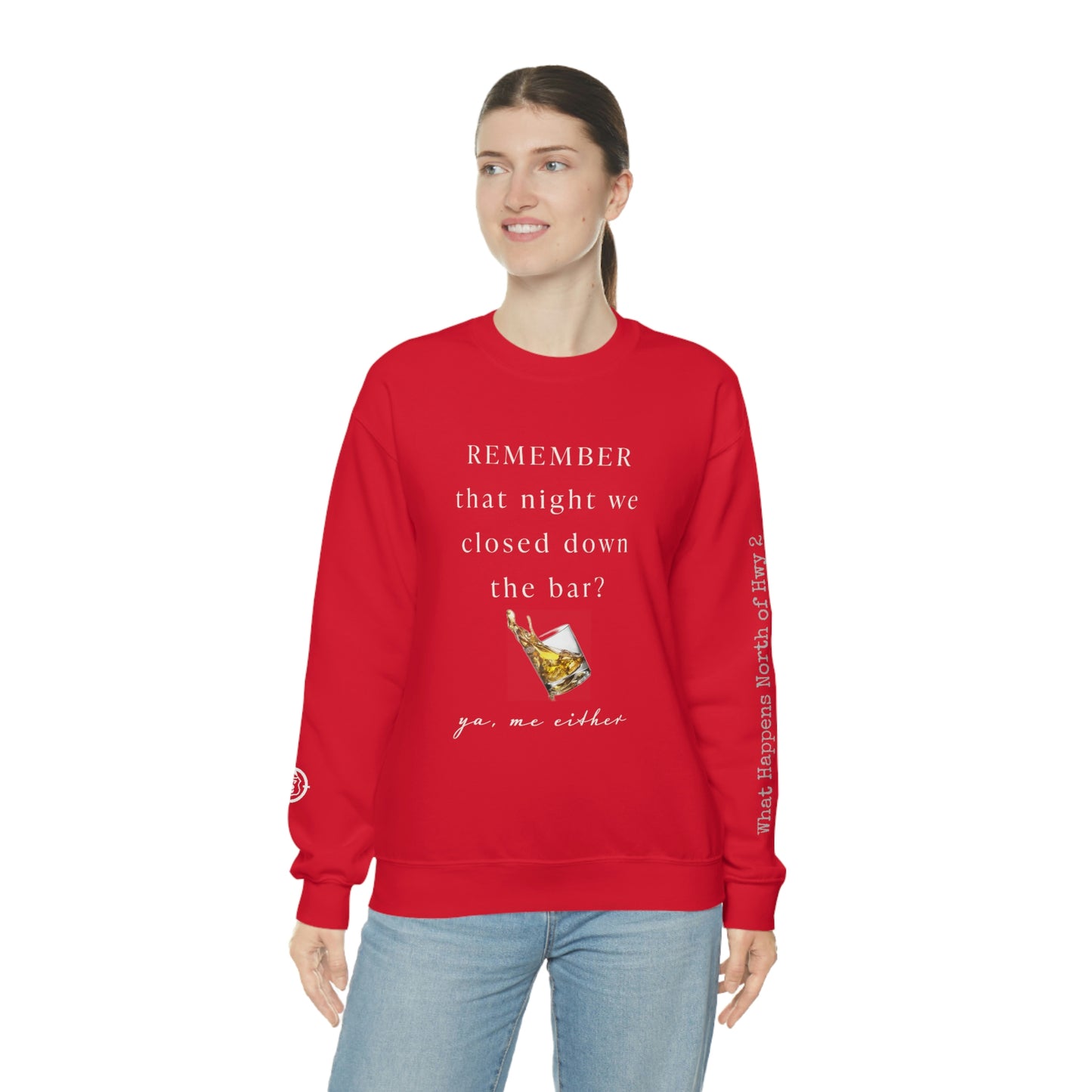 Remember That Night - Closed The Bar Down -  North of Hwy 2 - Unisex Heavy Blend™ Crewneck Sweatshirt