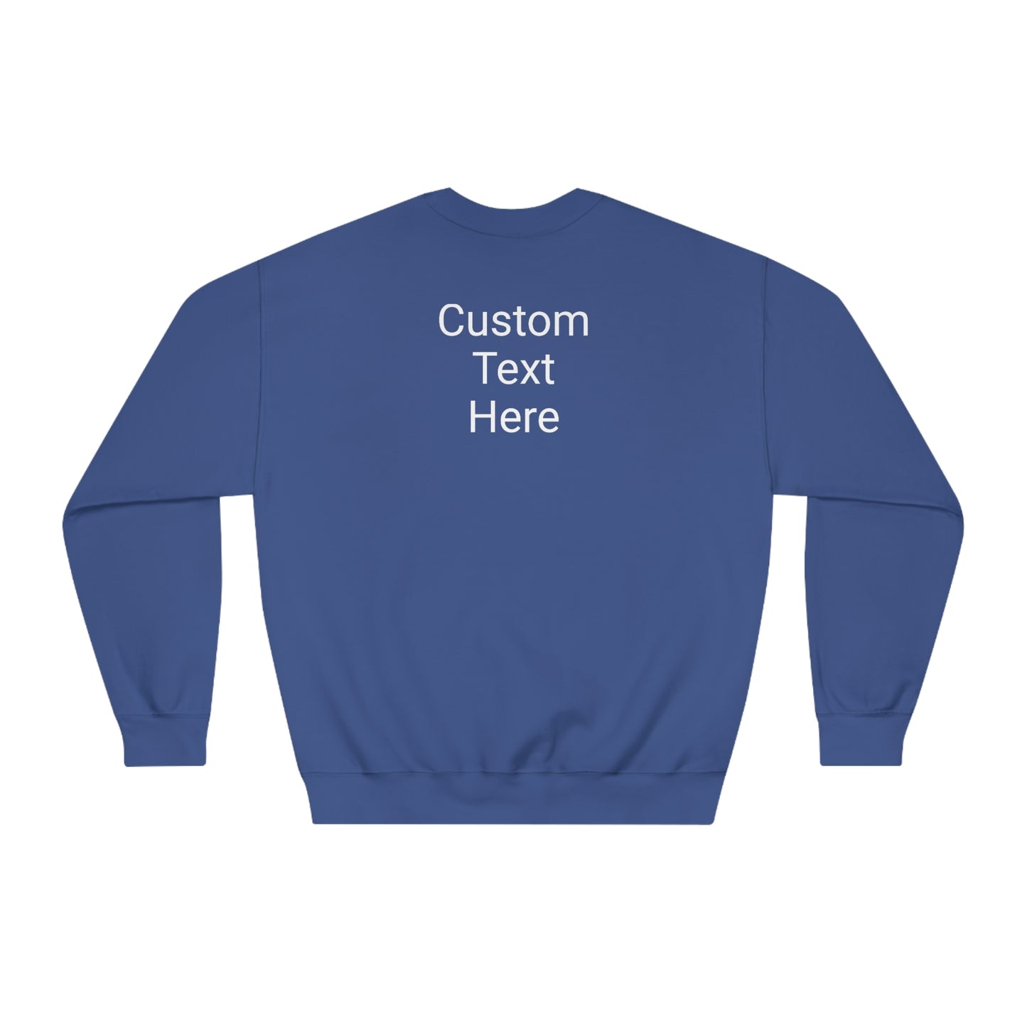 What Happens North of Hwy 2 - With Personalized Back - Unisex DryBlend® Crewneck Sweatshirt