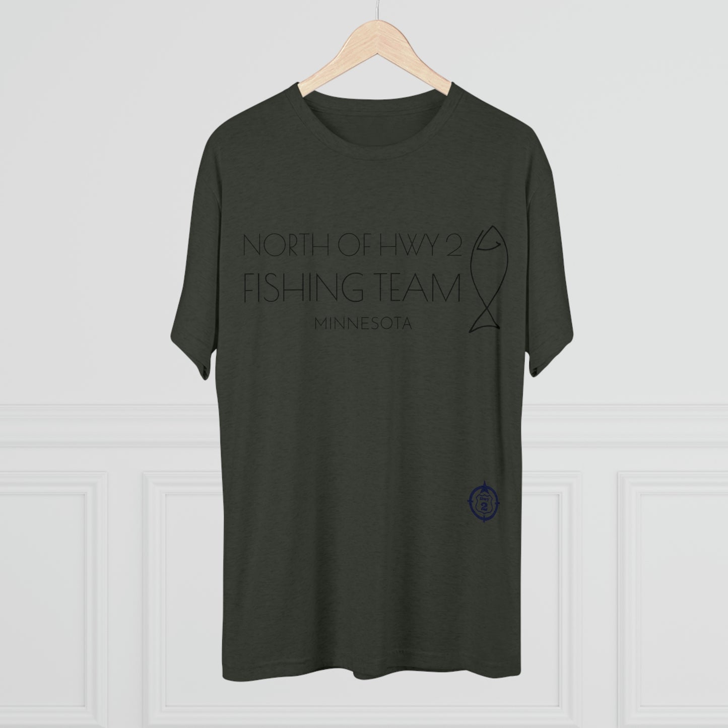 North of Hwy 2 - Fishing Team - Unisex Tri-Blend Crew Tee