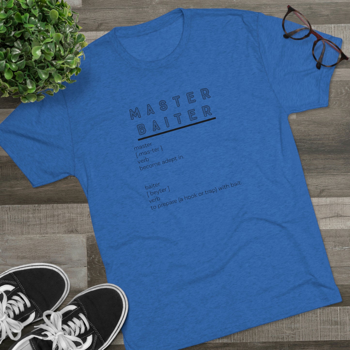 Master Baiter Definition - Bait - Fishing - Unisex Tri-Blend Crew Tee