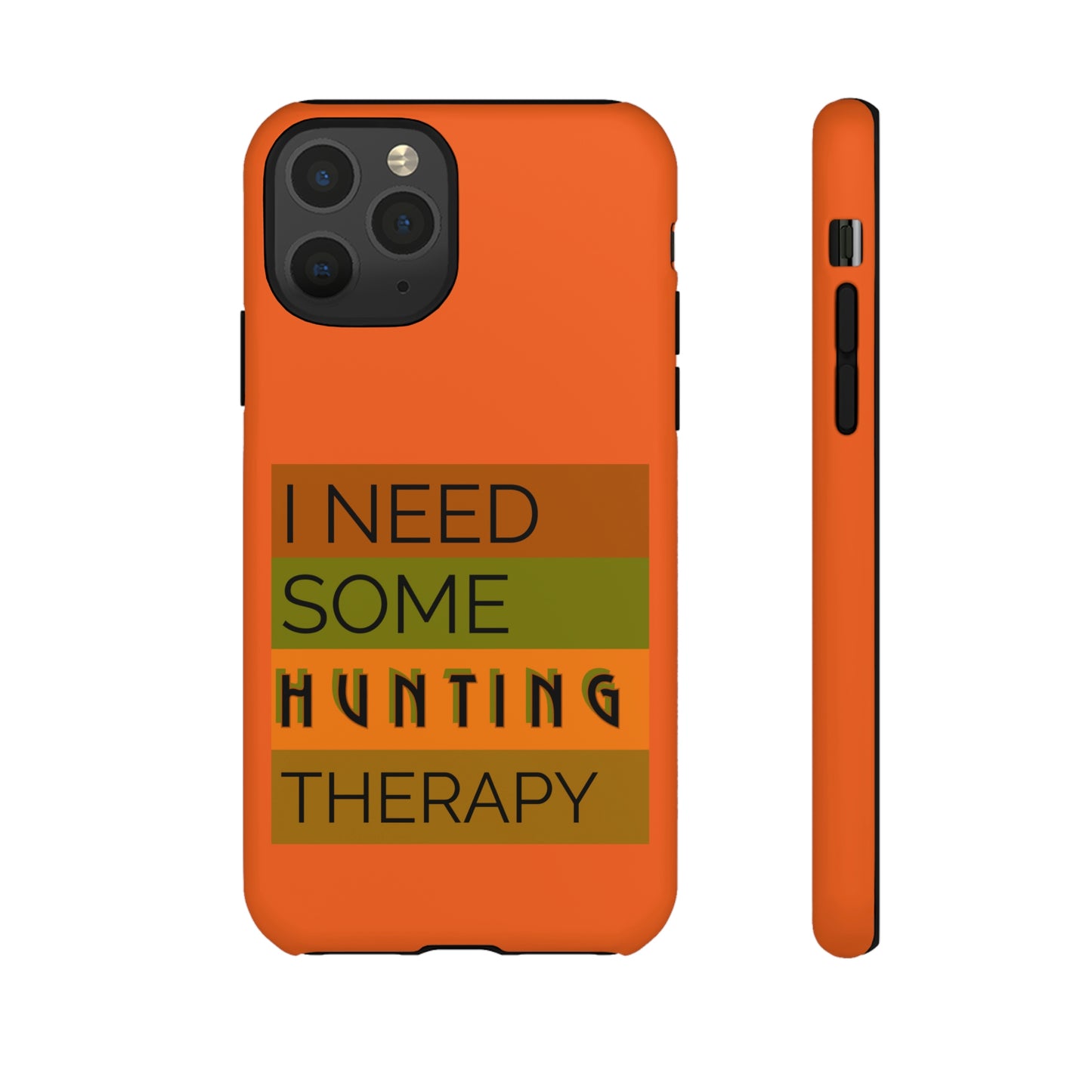 Hunting Therapy - Orange - Tough Cases