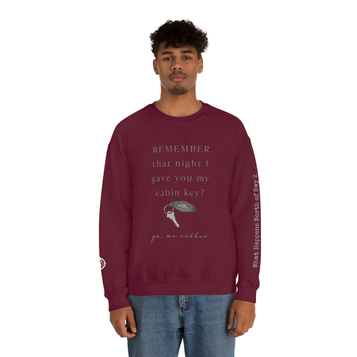 Remember That Night - Cabin Key - Lake Vermilion - North of Hwy 2 - Unisex Heavy Blend™ Crewneck Sweatshirt